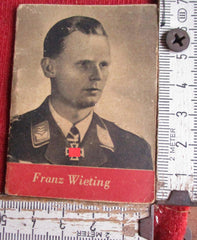 Franz Wieting WHW Sammelheft Ritterkreuz Träger der Wehrmacht Original !! mit Texten und Fotos zu Ritterkreuzträgern