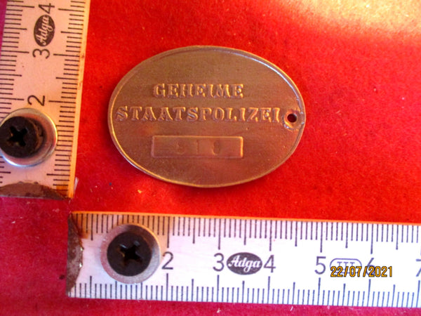 GESTAPO Geheime Staatspolizei Polizeimarke Marke mit Nummer Maße ca 5x3 cm Museumsanfertigung aus einem alten Händlerbestand