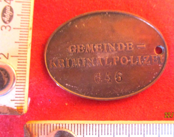 GEMEINDE-KRIMINALPOLIZEI Polizeimarke Marke mit Nummer Maße ca 5x3 cm Museumsanfertigung aus einem alten Händlerbestand