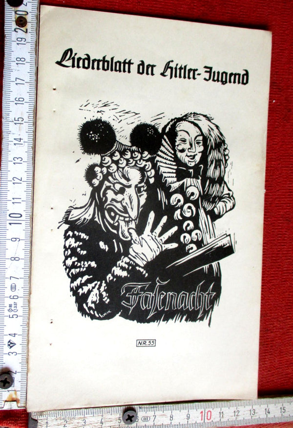 HJ Liederblatt der Hitler-jugend Nr.55 " Fasenacht" aus einem alten Händlerbestand