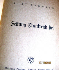 Buch „Festung Frankreich fiel“ – Wehrmacht, Frowein, 1940 | Art.-Nr. 35.923